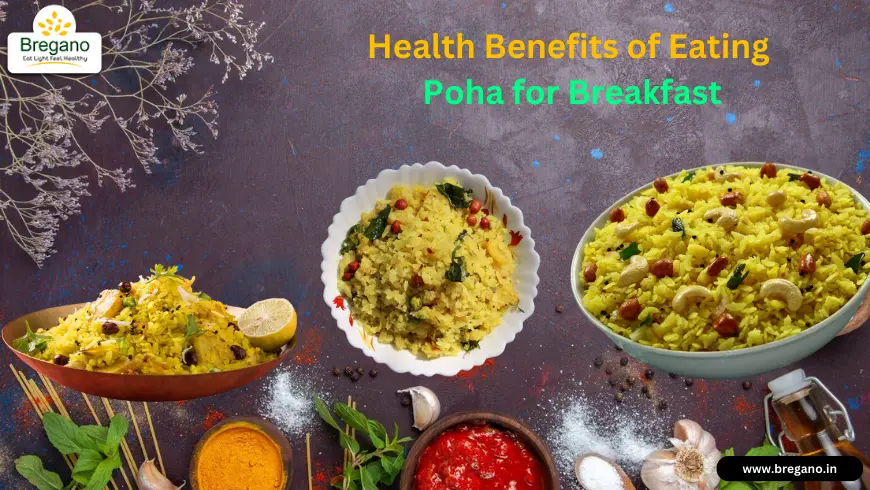Discover the amazing health benefits of eating Poha
